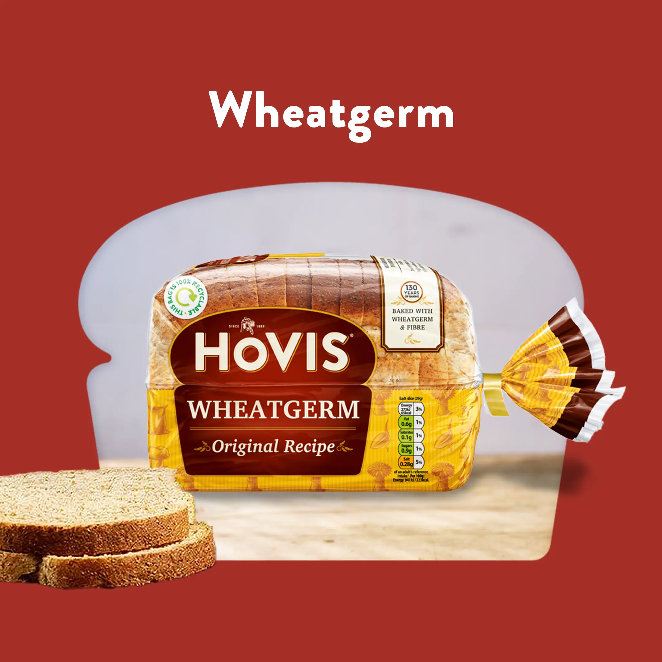 The text reads: Wheatgerm. A Hovis wheatgerm loaf sits in a red background and cropped into a loaf shape